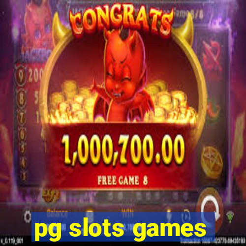 pg slots games